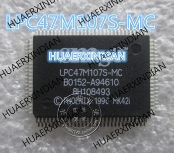 1шт Новый IO LPC47M107S-MC 7 высокого качества Изображение