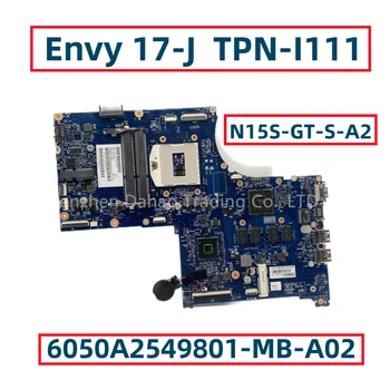 773370-001 773370-601 Для материнской платы ноутбука HP Envy 17-J 17T-J100 TPN-I111 с графическим процессором 840M 2GB 6050A2549801-MB-A02 HM87 Изображение