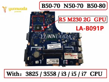 LA-B091P для Lenovo Ideapad B50-70, N50-70, B50-80Laptop материнская плата с процессором 3825 3558 i3 i5 i7 R5 M230 2 ГБ GPU 100% тест Изображение
