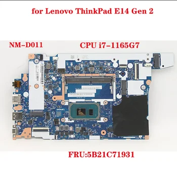 Материнская плата NM-D011 для ноутбука Lenovo ThinkPad E14 Gen 2 Материнская плата FRU: 5B21C71931 с процессором i7-1165G7 DDR4 100% Тестовая работа Отправка Изображение